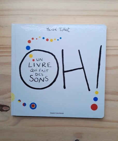 Oh ! Un livre qui fait des sons_Histoire musicale Oh ! Un livre qui fait des sons_Histoire musicale